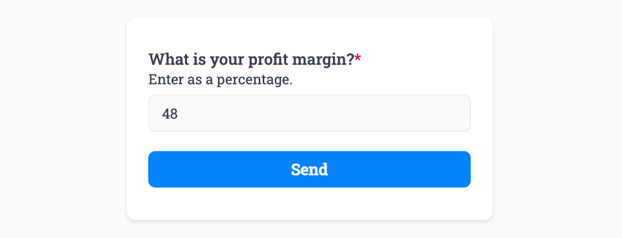 Entering a whole number into our example form linked to the 'Percentage' field