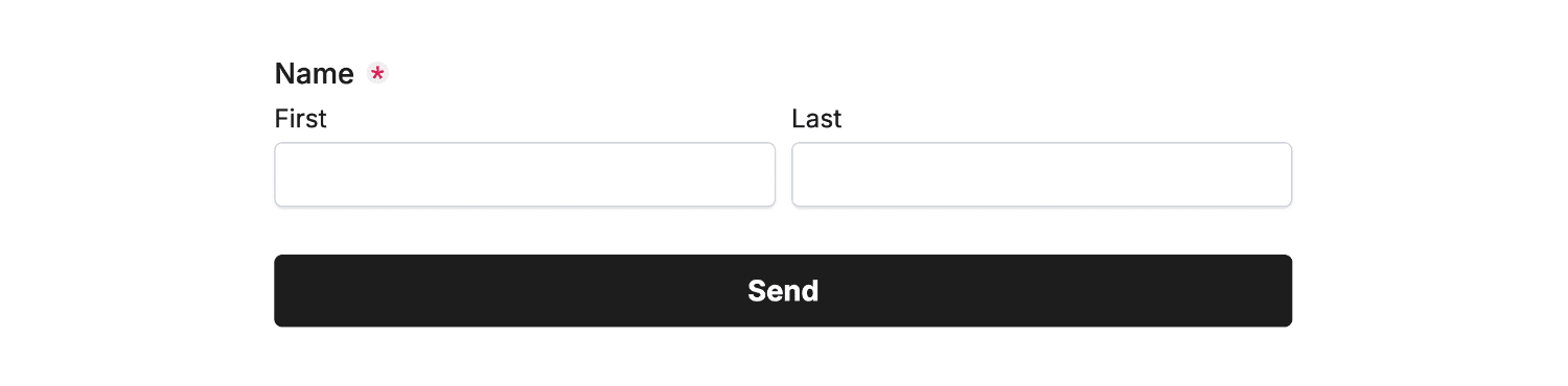 Example form with a First and Last Name field