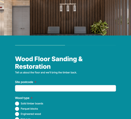 Wood Floor Sanding & Restoration Enquiry Form