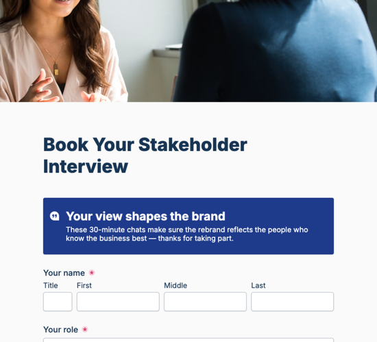 Rebrand Stakeholder Interview Booking Form