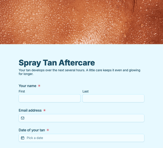 Spray Tan Aftercare Advice Form