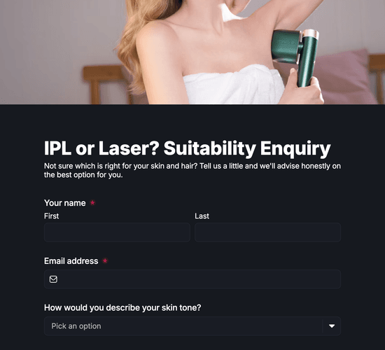 IPL or Laser Suitability Enquiry Form