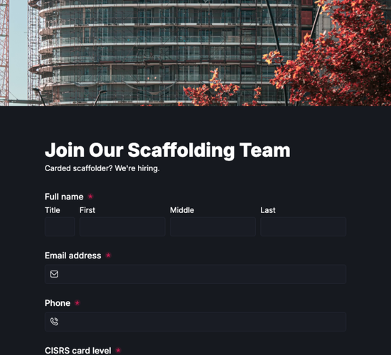 Scaffolder Job Application Form