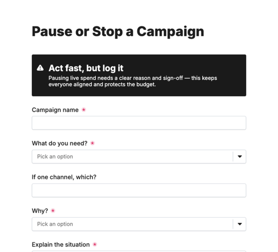 Campaign Pause & Kill Request Form