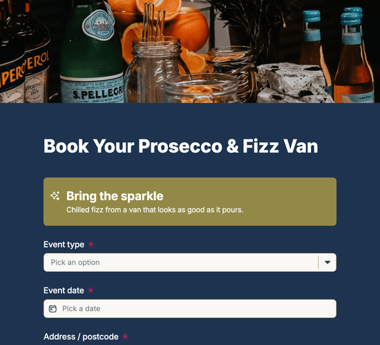 Prosecco & Fizz Van Hire Booking Form