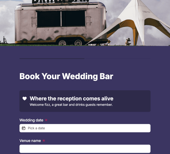 Wedding Welcome Drinks & Reception Bar Booking Form