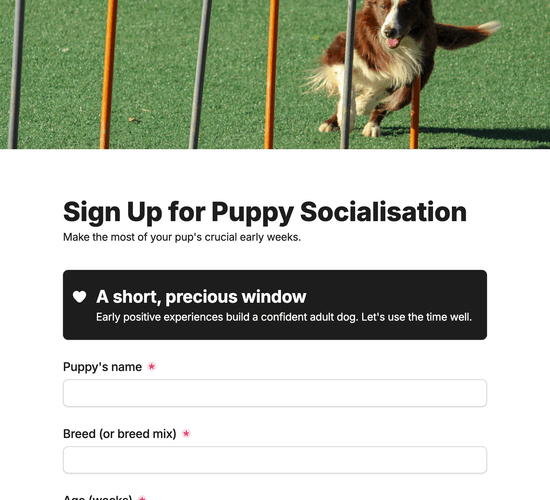 Puppy Socialisation Class Sign-Up Form