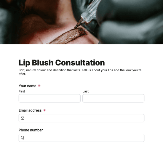 Lip Blush Consultation Form