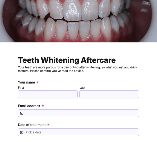 Teeth Whitening Aftercare Advice Form